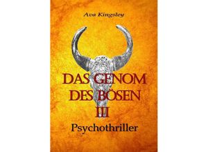 9783911324038 - Das Genom des Bösen III - Ava Kingsley Kartoniert (TB)