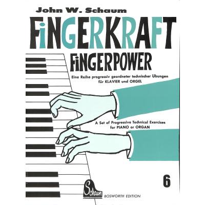 9783920127415 - Fingerkraft 6 FingerpowerH6 - John W Schaum Kartoniert (TB)