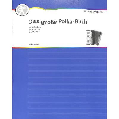 9783920468075 - Das grosse Polkabuch