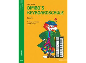 9783920696027 - Uwe Heger - GEBRAUCHT Dimbos Keyboardschule - Preis vom 23112023 060748 h