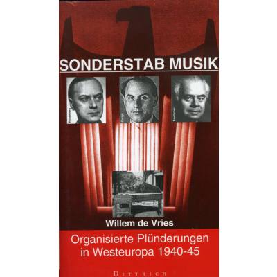 9783920862187 - Sonderstab Musik - organisierte Plünderungen in Westeuropa 1940-45