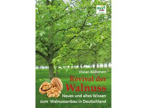 9783922201953 - Revival der Walnuss - Vivian Böllersen Kartoniert (TB)