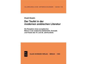 9783922968573 - Der Teufel in der modernen arabischen Literatur - Khalil Shaikh Kartoniert (TB)