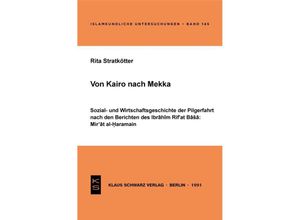 9783922968757 - Von Kairo nach Mekka - Rita Stratkötter Kartoniert (TB)