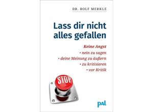 9783923614356 - Lebenshilfe-Bibliothek   Lass Dir nicht alles gefallen - Rolf Merkle Kartoniert (TB)