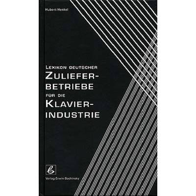 9783923639496 - Lexikon deutscher Zulieferbetriebe für die Klavierindustrie