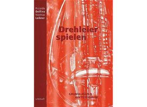 9783927240476 - Drehleier spielen - Riccardo Delfino Matthias Loibner Kartoniert (TB)