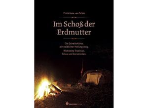 9783927369498 - Im Schoß der Erdmutter - Christiane van Schie Gebunden