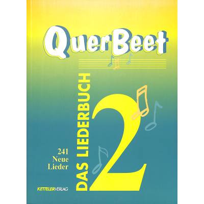 9783927494213 - QuerBeet Das Liederbuch Tl2 241 Neue Lieder - Alois Nock Harald Dobler Gebunden