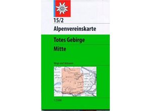 9783928777315 - Alpenvereinskarten   15 2   Alpenvereinskarte Totes Gebirge Mitte Karte (im Sinne von Landkarte)