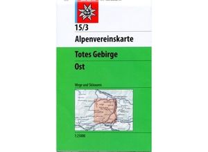 9783928777339 - Alpenvereinskarten   15 3   Totes Gebirge Ost Karte (im Sinne von Landkarte)