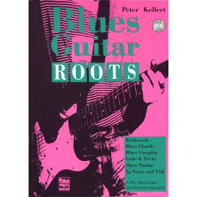 9783928825405 - Blues guitar roots