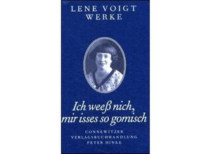 9783928833875 - Ich weeß nich mir isses so gomisch    - Lene Voigt Gebunden