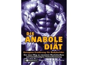 9783929002195 - Die Anabole Diät - Klaus Arndt Stephan Korte Kartoniert (TB)