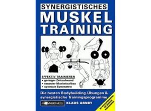 9783929002317 - Synergistisches Muskeltraining - Klaus Arndt Kartoniert (TB)