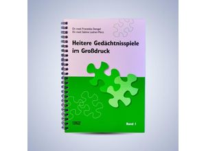 9783929317619 - Heitere Gedächtnisspiele im Grossdruck   BD 1   Heitere Gedächtnisspiele im GroßdruckBd1 - Franziska Stengel Sabine Ladner-Merz Kartoniert (TB)