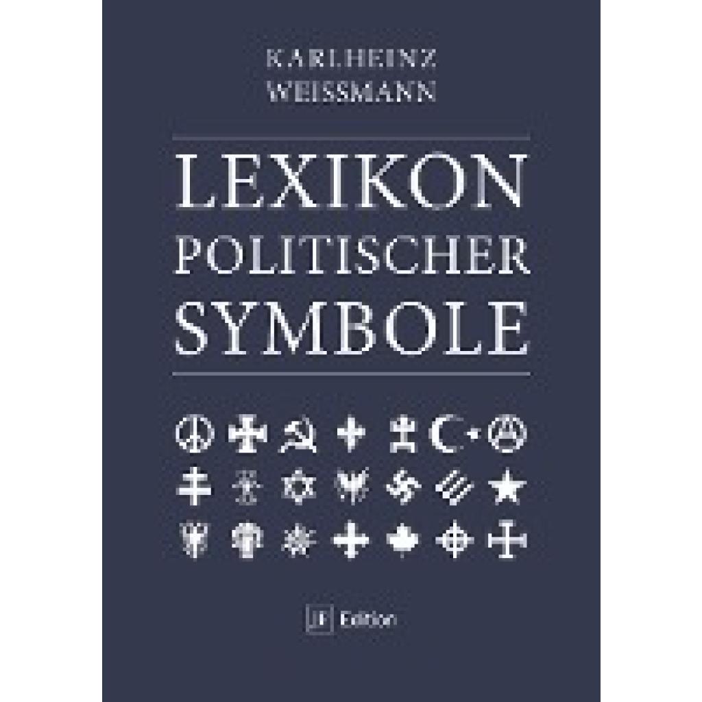 9783929886818 - Weissmann Karlheinz Lexikon politischer Symbole