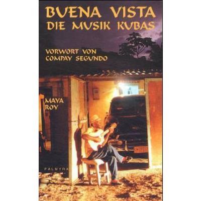 9783930378302 - Buena vista - die Musik Kubas