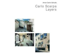 9783930698141 - Carlo Scarpa - Layers - Anne-Katrin Schultz Gebunden