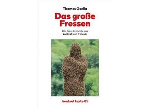 9783930786961 - Das große Fressen - Thomas Gsella Kartoniert (TB)