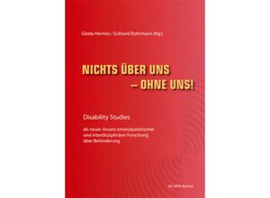 9783930830718 - Nichts über uns - ohne uns! - Sigrid Arnade Hans-Günter Heiden Gisela Hermes Swantje Köbsell Kartoniert (TB)