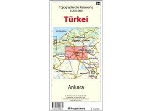 9783931099671 - Ankara - Topographische Reisekarte 1250000 Türkei (Blatt 14) - Jens Uwe Mollenhauer Karte (im Sinne von Landkarte)