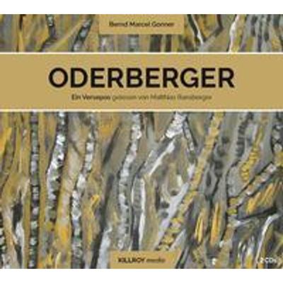 9783931140960 - ODERBERGER - Bernd Marcel Gonner (Hörbuch)