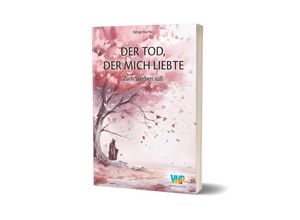 9783931683665 - Der Tod der mich liebte - Simge Kumlu Taschenbuch