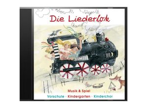 9783931862459 - Die Liederlok 1 Audio-CD - Karin Schuh Monika Scheer-Liebaug (Hörbuch)