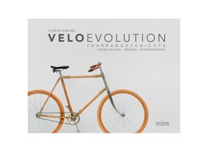 9783931965266 - Freund Florian velo evolution - Fahrradgeschichte