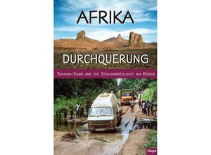 9783932084928 - Afrika-Durchquerung - Ilona Hupe Manfred Vachal Kartoniert (TB)