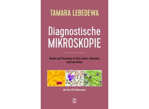 9783932130687 - Diagnostische Mikroskopie - Tamara Lebedewa Gebunden