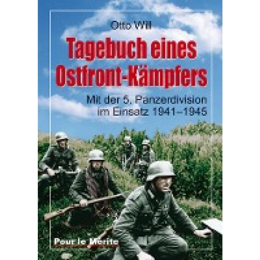 9783932381560 - Will Otto Tagebuch eines Ostfrontkämpfers