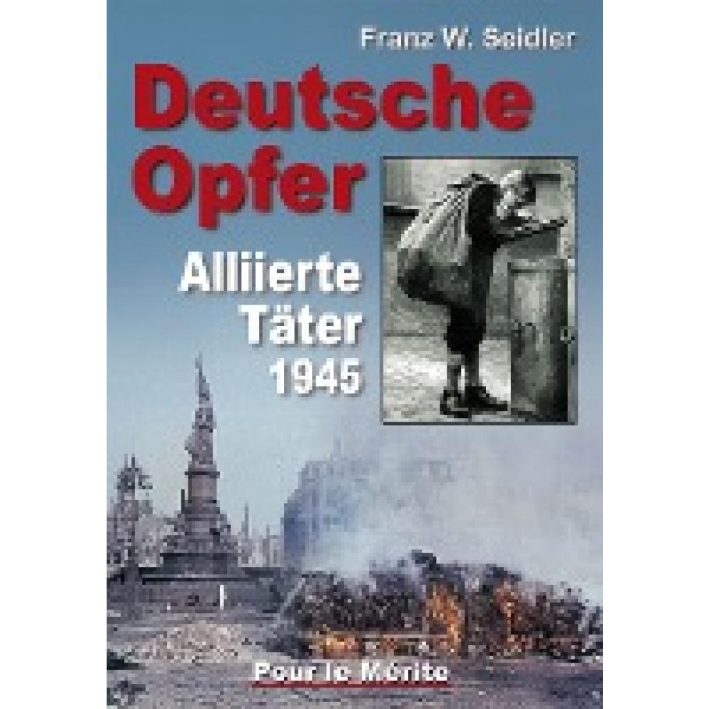 9783932381669 - Seidler Franz W Deutsche Opfer