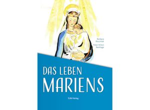 9783932426674 - Das Leben Mariens - Barbara Roczniak Anton Bentlage Gebunden