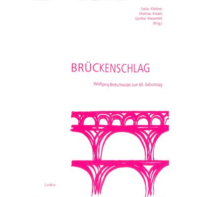 9783932581427 - Brückenschlag - Wolfgang Bretschneider