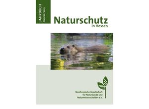 9783932583537 - Jahrbuch Naturschutz in Hessen Band 22   2023 - Nordhessische Gesellschaft für Naturkunde und Naturwissenschaften (NGNN) e V Kartoniert (TB)