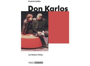 9783932609978 - Don Karlos - Friedrich Schiller - Lehrerheft - Norbert Tholen Geheftet