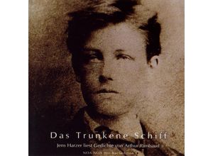 9783932929441 - Das Trunkene Schiff Gedichte1 Audio-CD - Arthur Rimbaud (Hörbuch)