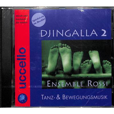 9783933005779 - Djingalla 2 - Tanz + Bewegungsmusik