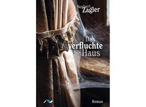 9783933011695 - Das verfluchte Haus - Norbert Zagler Taschenbuch