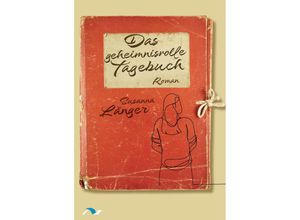 9783933011794 - Das geheimnisvolle Tagebuch - Susanna Länger Taschenbuch