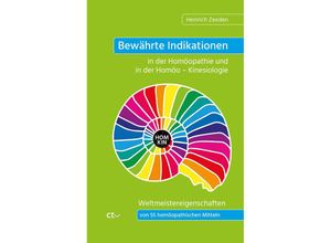 9783933036346 - Bewährte Indikationen in der Homöopathie und in der Homöo - Kinesiologie - Heinrich Zeeden Taschenbuch