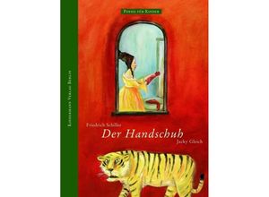 9783934029224 - Poesie für Kinder   Der Handschuh - Friedrich Schiller Gebunden