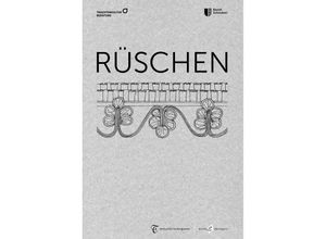 9783934113206 - Rüschen - Sandra-Janine Müller Alexander Karl Wandinger Monika Hoede Anita Karl-Holeczek Janina Lindner Kartoniert (TB)