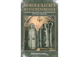 9783934277540 - Mörder   Räuber   Menschenfresser Taschenbuch