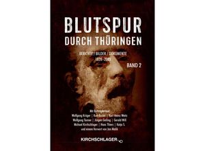 9783934277953 - Blutspur durch Thüringen II - Hans Thiers Wolfgang Krüger Wolfgang Tanner Kurt Basler Jürgen Geiling Gerald Will Karl Heinz Weitz Taschenbuch