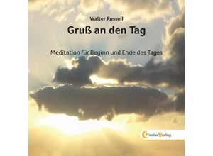 9783934719217 - Gruß an den Tag - Walter Russell (Hörbuch)