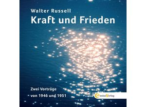 9783934719224 - Kraft und Frieden - Walter Russell (Hörbuch)