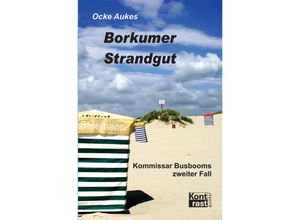 9783935286527 - Ocke Aukes - GEBRAUCHT Borkumer Strandgut Kommissar Busbooms zweiter Fall - Preis vom 03072023 050807 h